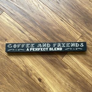 Coffee And Friends A Perfect Blend Black/White Cafe Sign Farmhouse Decor NWT